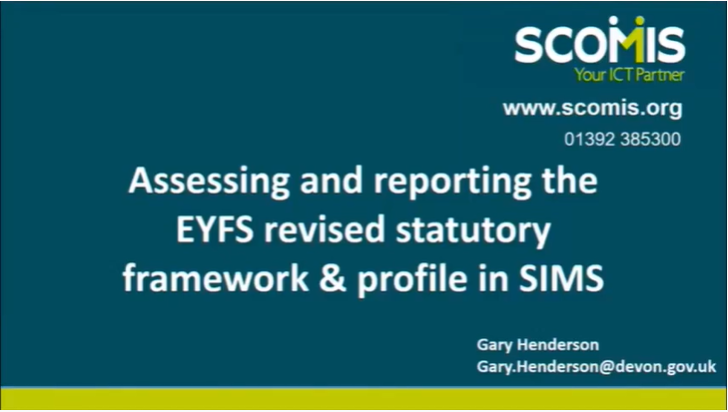 Assessing and reporting the EYFS revised statutory framework & profile in SIMS title slide