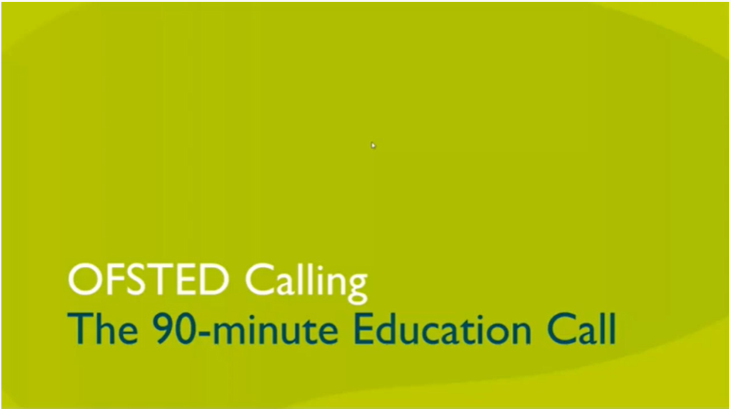 Title screen for webinar: Ofsted Calling